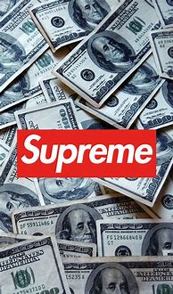 Image result for Supreme Wallpaper with Money