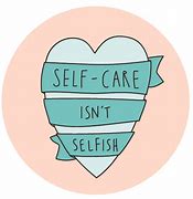 Image result for Images for Self-Care