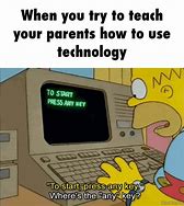 Image result for Dad's Usimh Technology Meme