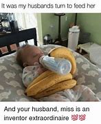 Image result for Most Amazing Husband Meme