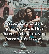 Image result for Best Friends Trust Quotes