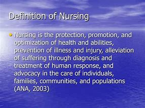 Image result for Define Nursing