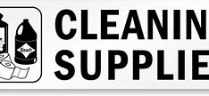 Image result for Cleaning Supplies Sign