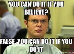 Image result for You Can Do It Meme Images