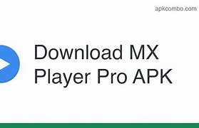 Image result for MX Player Pro Apk Download