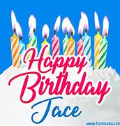 Image result for Happy Birthday Jace