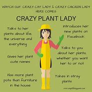Image result for Plant Lady Meme