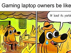 Image result for Old Laptop Meme