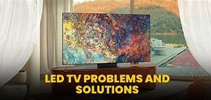 Image result for LED TV Problems and Solutions
