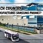 Image result for Where Is Samsung Made