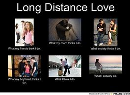 Image result for Long Distance Relationship Memes Cute