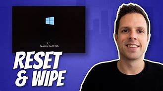 Image result for How to Reset Windows 10 without a Problem