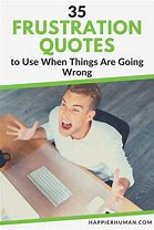 Image result for Quotes About Overcoming Frustration