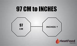 Image result for 97 Cm to Inches