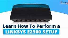 Image result for Linksys E2500 Router Setup