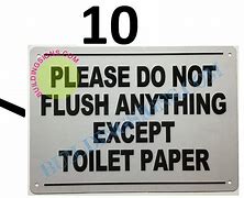 Image result for Please Do Not Flush Anything