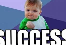 Image result for Success Baby Memes Funny