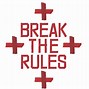 Image result for No Breaking Stuff