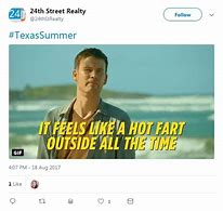Image result for Texas Summer Heat Meme