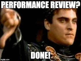 Image result for Performance Evaluation Meme