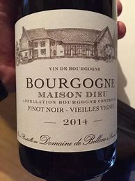 Image result for Bellene Bourgogne Dieu Vieilles Vignes
