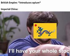 Image result for Opium War Meme