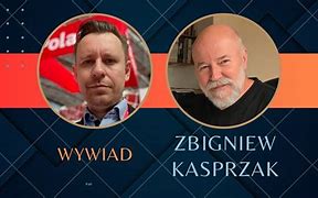 Image result for co_to_znaczy_zbigniew_kasprzak