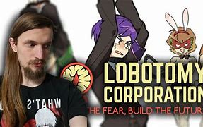 Image result for A Lobotomy Corp Meme