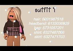 Image result for Cute Roblox Outfit IDs