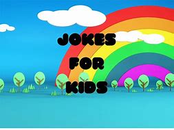 Image result for Kids Jokes