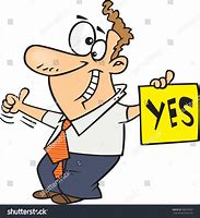 Image result for Cartoon Man Saying Yes