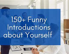 Image result for Introduce Yourself Funny