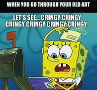Image result for Spongebob Cringe Meme