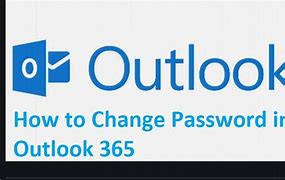Image result for Need Password in Outlook 365