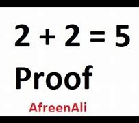 Image result for 2+2 5 proof