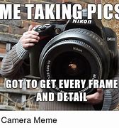 Image result for Camera People Meme