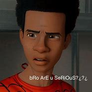 Image result for My Miles Reaction Meme