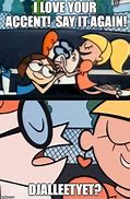 Image result for Dexter Accent Meme Template
