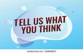 Image result for Tell Us What You Think Image Purple