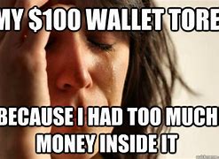 Image result for Too Much Money Double Wide Memes