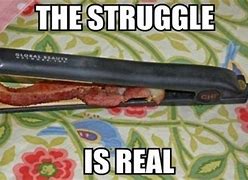 Image result for The Struggle Is Real Meme