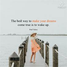 Image result for Good Dreamer Quotes
