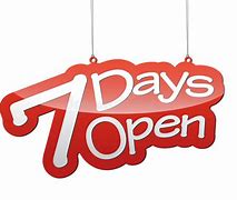 Image result for Open 7 Days Sign