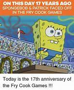 Image result for Memes Spongebob Fry Cook Games