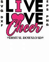 Image result for Live Love Cheer SVG