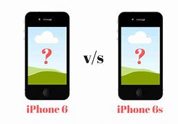 Image result for iPhone 6 versus 6s