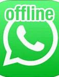 Image result for Whatsapp Offline