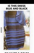 Image result for Blue Dress Meme