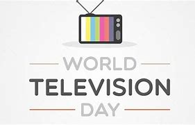 Image result for World Television Day Activities