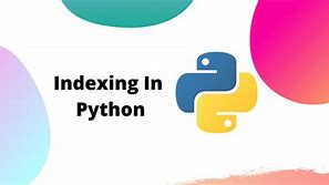 Image result for Python Indexing